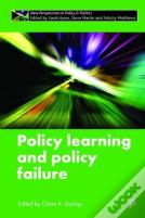 Policy Learning And Policy Failure