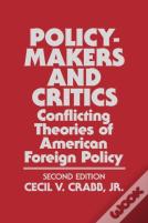 Policy Makers And Critics