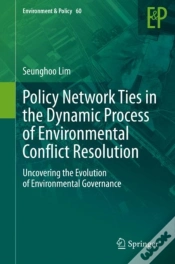 Capa do artigo Policy Network Ties In The Dynamic Process Of Environmental Conflict Resolution