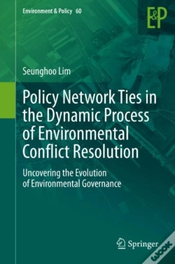 Capa do artigo Policy Network Ties In The Dynamic Process Of Environmental Conflict Resolution