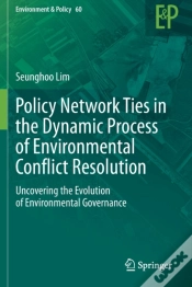 Capa do artigo Policy Network Ties In The Dynamic Process Of Environmental Conflict Resolution