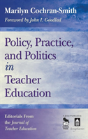 Policy, Practice, And Politics In Teacher Education - Preview