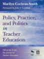 Policy, Practice, And Politics In Teacher Education - Preview