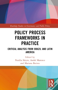 Capa do artigo Policy Process Frameworks In Practice