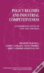 Policy Regimes And Industrial Competitiveness