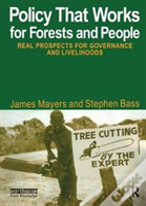 Policy That Works For Forests And People