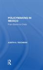 Policymaking In Mexico - Preview
