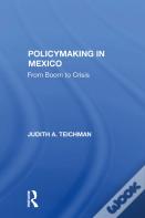 Policymaking In Mexico
