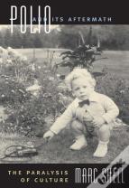 Polio And Its Aftermath