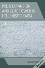 Capa do artigo Polis Expansion And Elite Power In Hellenistic Karia