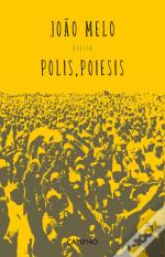 Polis, Poiesis