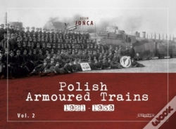 Capa do artigo Polish Armoured Trains 1921-1939 Vol. 2