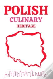 Polish Culinary Heritage