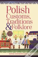 Polish Customs, Traditions & Folklore