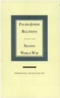 Polish-Jewish Relations During The Second World War - Preview