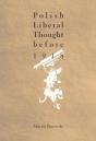 Polish Liberal Thought Before 1918 - Preview