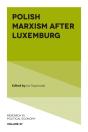 Polish Marxism After Luxemburg - Preview