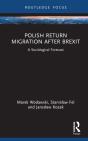 Polish Return Migration After Brexit - Preview