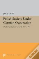 Polish Society Under German Occupation