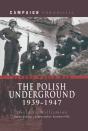 Polish Underground, 1939-1947 - Preview