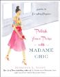Polish Your Poise With Madame Chic - Preview