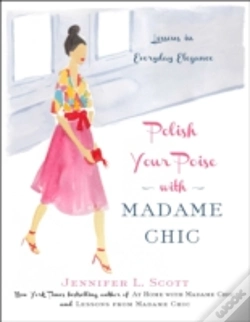 Capa do artigo Polish Your Poise With Madame Chic