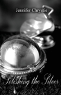 Polishing The Silver - Preview