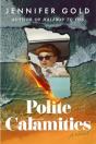 Polite Calamities - Preview