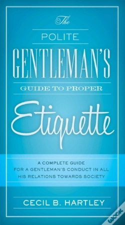 Capa do artigo Polite Gentlemen'S Guide To Proper Etiquette