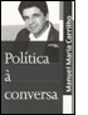 Política à Conversa - Preview