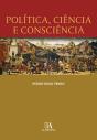 Política, Ciência E Consciência - Preview