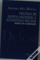 Política de Defesa Nacional e Estratégia Militar