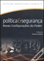 Política & Segurança - Novas Configurações do Poder