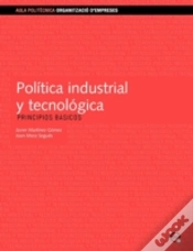 Capa do artigo Política Industrial Y Tecnológica. Principios Básicos
