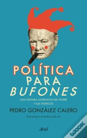 Capa do artigo Política Para Bufones