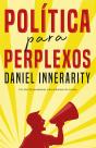 Política para Perplexos - Preview
