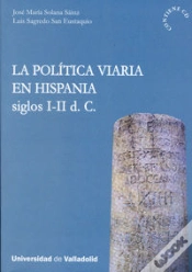 Capa do artigo Politica Viaria En Hispania, La. Siglos I-Ii D. C. (Contiene Cd)