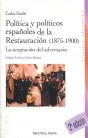 Política Y Políticos Españoles De La Restauración (1875-1900) - Preview