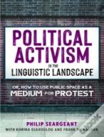 Political Activism In The Linguistic Landscape