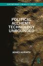 Political Alchemy: Technology Unbounded - Preview