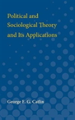 Political And Sociological Theory And Its Applications