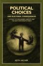 Political Choices And Electoral Consequences - Preview