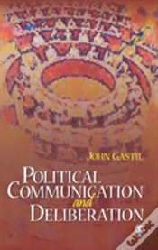 Capa do artigo Political Communication And Deliberation