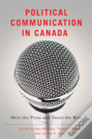 Political Communication In Canada