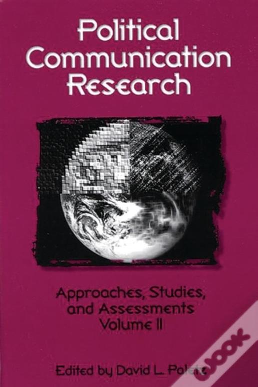 Political Communication Research