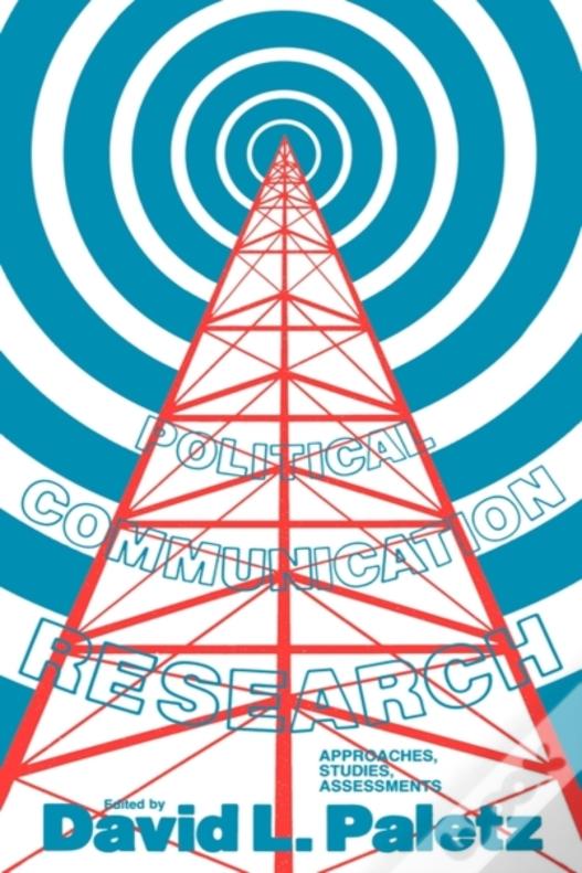 Political Communication Research, Volume 1