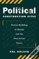 Political Construction Sites