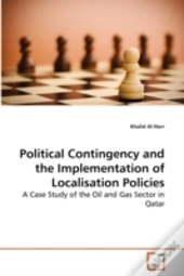 Political Contingency And The Implementa
