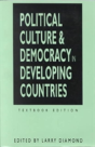 Political Culture And Democracy In Developing Countries - Preview