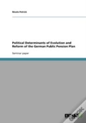Capa do artigo Political Determinants Of Evolution And Reform Of The German Public Pension Plan